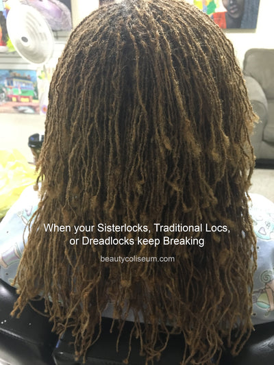 Does Your Sisterlocks or Dreads Keep Breaking Off? Do this!